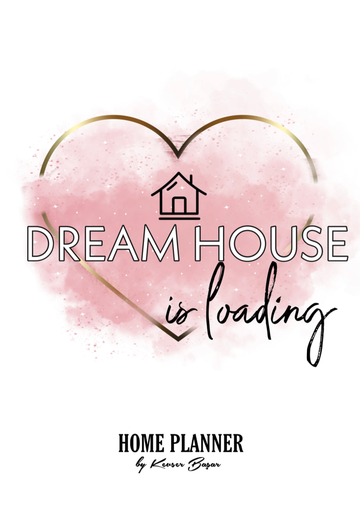 DREAM HOUSE IS LOADING- Home Planner